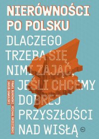 Nierówności po polsku - Jakub Sawulski - ebook