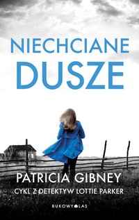 Niechciane dusze - Gibney Gibney - ebook