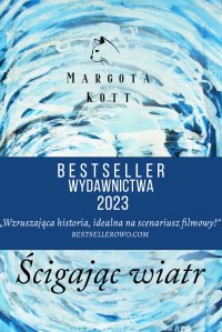 Ścigając wiatr - Margota Kott - ebook