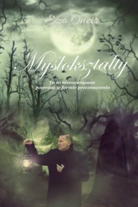 Myślokształty - Ezo Oneir - ebook