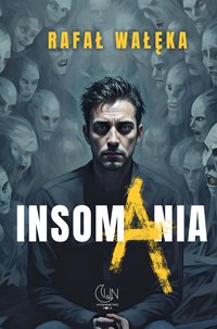 Insomania - Rafał Wałęka - ebook