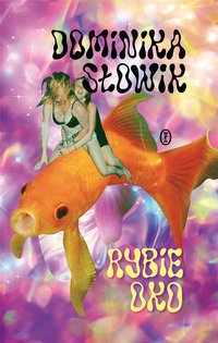 Rybie oko - Dominika Słowik - ebook