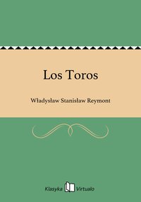 Los Toros - Władysław Stanisław Reymont - ebook