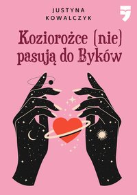 Koziorożce (nie) pasują do Byków - Justyna Kowalczyk - ebook