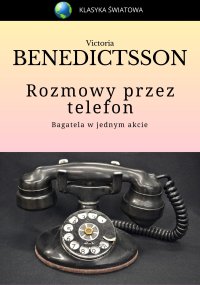 Rozmowy przez telefon - Victoria Benedictsson - ebook