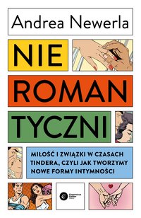 Nieromantyczni - Andrea Newerla - ebook