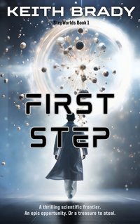 First Step - Keith Brady - ebook