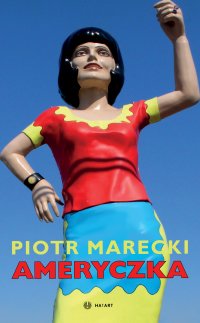 Ameryczka - Piotr Marecki - ebook