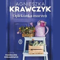 Opiekunka marzeń - Agnieszka Krawczyk - audiobook