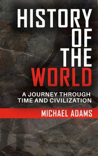 History of the World - Michael Adams - ebook