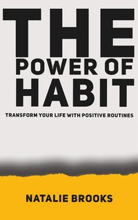 The Power of Habit - Natalie Brooks - ebook