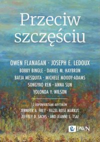 Przeciw szczęściu - Owen Flanagan - ebook