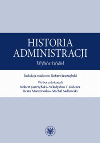 Historia administracji - Robert Jastrzębski - ebook