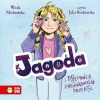 Jagoda i tajemnica zaginionego przepisu - Wiola Michońska - audiobook