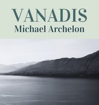 Vanadis - Michael Archelon - audiobook