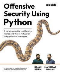 Offensive Security Using Python - Rejah Rehim - ebook