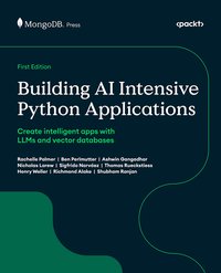 Building AI Intensive Python Applications - Rachelle Palmer - ebook