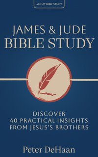 James & Jude Bible Study - Peter DeHaan - ebook