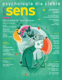 Sens. Psychologia dla ciebie - Opracowanie zbiorowe - eprasa