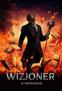 Wizjoner - Mateusz Wróblewski - ebook