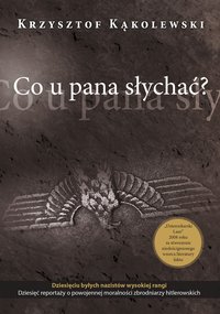 Co u pana słychać? - Krzysztof Kąkolewski - ebook