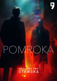 Pomroka - Adrianna Ewa Stawska - ebook