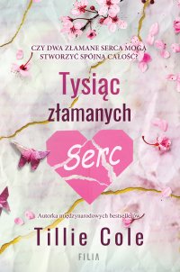 Tysiąc złamanych serc - Tillie Cole - ebook