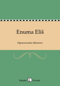 Enuma Eliš - Opracowanie zbiorowe - ebook