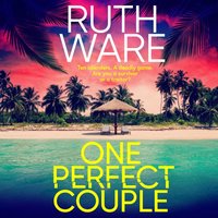 One Perfect Couple - Ruth Ware - audiobook