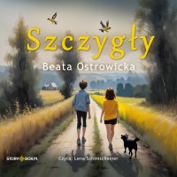 Szczygły - Beata Ostrowicka - audiobook