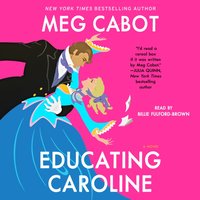Educating Caroline - Meg Cabot - audiobook