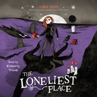 Loneliest Place - Lora Senf - audiobook