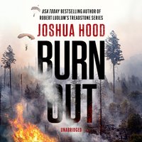 Burn Out - Joshua Hood - audiobook