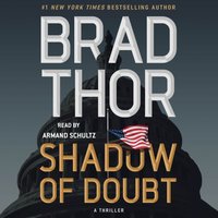 Shadow of Doubt - Brad Thor - audiobook