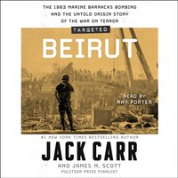 Targeted: Beirut - James M. Scott - audiobook