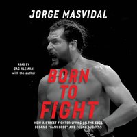 Born to Fight - Jorge Masvidal - audiobook