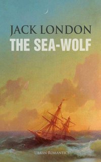 Sea-Wolf - Jack London - audiobook