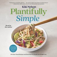 Plantifully Simple - Kiki Nelson - audiobook