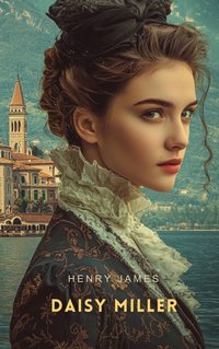Daisy Miller - Henry James - audiobook