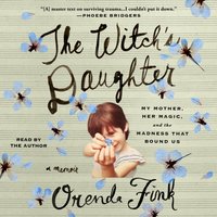 Witch's Daughter - Orenda Fink - audiobook