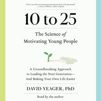 10 to 25 - David Yeager - audiobook