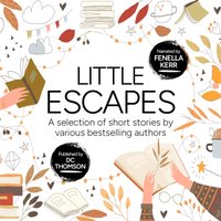 Little Escapes - Thomson DC Thomson - audiobook