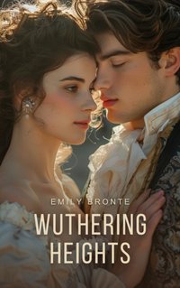 Wuthering Heights - Emily Bronte - audiobook