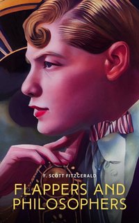Flappers and Philosophers - F. Scott Fitzgerald - audiobook