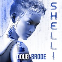 Shelli - Doug Brode - audiobook