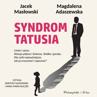 Syndrom tatusia - Jacek Masłowski - audiobook