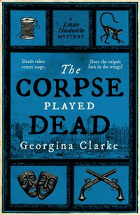 The Corpse Played Dead - Georgina Clarke - ebook