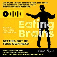 Eating Brains - Derick Payne - audiobook