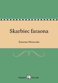 Skarbiec faraona - Zuzanna Morawska - ebook