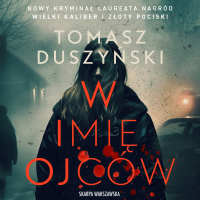 W imię ojców - Tomasz Duszyński - audiobook